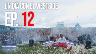 UN DIA CON EL WESTSIDE EP 12  SANTANDER IS BLESSED [upl. by Mettah]