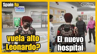 BO SE ENTERA que SE CARGARON a LEONARDO VERDAD o Mentira el nuevo HOSPITAL SpainRp [upl. by Sylas]