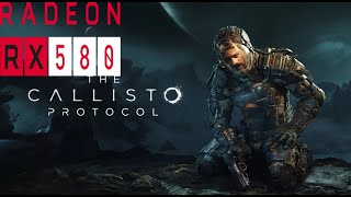 The Callisto Protocol RX 580  Xeon E5 2690 v4  16 gb BaixoMédioAltoUltra [upl. by Azalea]