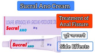 Sucral Ano Cream Use in Hindi Side Effect Treatment of Anal Fissure LidocainMetronidzoleSucralfate [upl. by Enaej825]