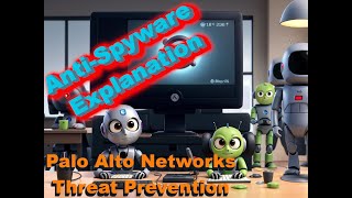 Anti Spyware Explanation  Palo Alto Networks Training Threat Prevention [upl. by Moriah]