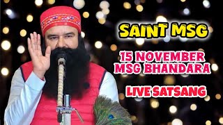 15 November  MSG Bhandara Month  Dera Sacha Sauda  ‪‎‎SaintMSGInsan  saintmsg saintdrmsg [upl. by Aiahc]