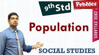 CBSE Syllabus Class 9 Social studies  Population  Full lesson [upl. by Rosemaria]