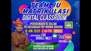 LIVE NOW Team JU Matrikulasi  Digital Classroom Sesi 2 10 Jun 2020 [upl. by Hugo]