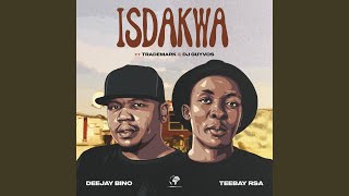 Isdakwa [upl. by Drawe]