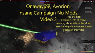 Onawayjoe Avorion Insane Campaign No Mods Video 3 [upl. by Azne]