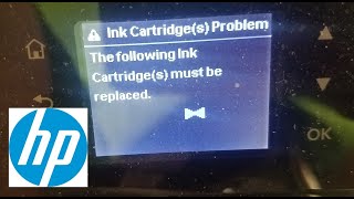 Fix HP Printer Ink Cartridge Problem The Following Cartridges Must Be Replaced Failure Damaged [upl. by Llevol]