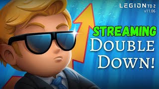 Double Your Elo winslosses New Double Down Legion TD 2 Stream [upl. by Dianna346]