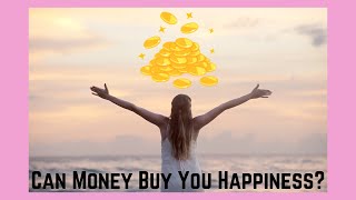 Can money buy you happiness [upl. by Columba102]