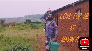 love for you By mavin rw video lyrics [upl. by Portland241]