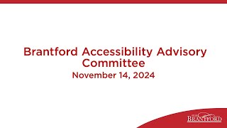 Brantford Accessibility Advisory Committee [upl. by Burr359]