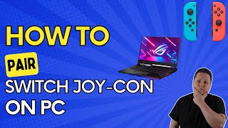 How To Connect Nintendo Switch Joy Cons To PC [upl. by Nagap]