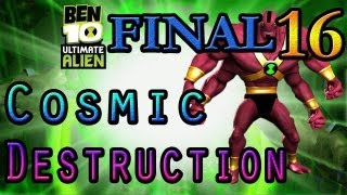 Lets Play Ben 10 Cosmic Destruction  Parte 16 FINAL [upl. by Kooima306]