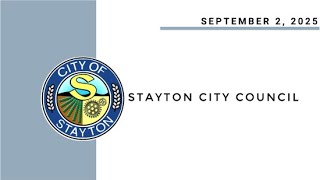 September 2 2025 Stayton City Council Meeting Live Stream [upl. by Agace539]