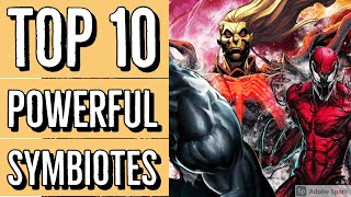 Top 10 Most Powerful Symbiotes [upl. by Guise]