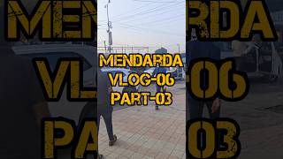 Mendarda Vlog06 Part03 dailyvloggers rgujjuvlog vlog gujjuvlogger youtubevloggers automobile [upl. by Sailesh611]