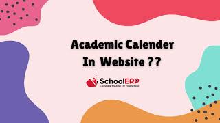 quotAcademic Calendar In Website in School ERP Software [upl. by Krever]