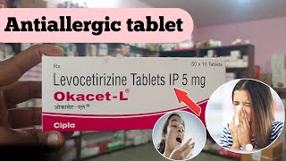 OkacetL tablet use levocetirizine tablets IP 5mgOkacetL tablet review [upl. by Arihsa]