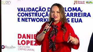 DANIELA LOPEZ  VALIDAÇÃO DE DIPLOMA CONSTRUÇÃO DE CARREIRA E NETWORKING  ECON 2024 RECIFEPE [upl. by Ravahs]