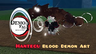 The Perfect Hantegu Blood Demon Art  pvp ranked demonFall [upl. by Taka]