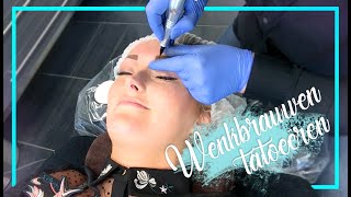 Wenkbrauwen TATTOOEREN Het proces van A tot Z bij Dermagraphics  Vlog 23 [upl. by Grane]