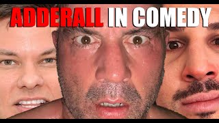 Adderall In Comedy The Truth About Why People Take It [upl. by Akilegna]