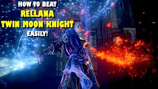 How to Beat Rellana Twin Moon Knight EASILY  Full Elden Ring Guide for Shadow of the Erdtree [upl. by Iatnahs282]