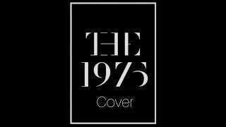 The 1975  Settle Down Band Cover [upl. by Iaverne618]