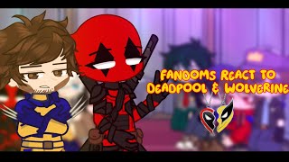 Fandoms React to Deadpool and Wolverine  Gacha Life Reaction Video [upl. by Brainard]