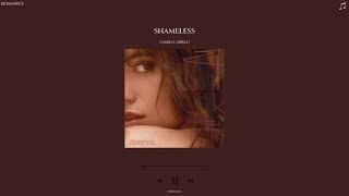 camila cabello  shameless slowed  reverb [upl. by Maddis14]