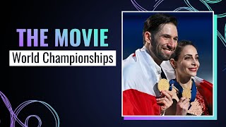 THE MOVIE  ISU World Figure Skating Championships  Montréal 2024  WorldFigure [upl. by Kumagai]