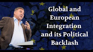 Ivan Krastev Global and European Integration and Its Political Backlash [upl. by Ainessej]