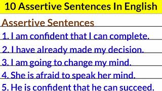 10 Assertive sentence  assertive sentence 10 examples  assertive sentence example [upl. by Altis522]