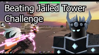 Beating Jailed Tower Challenge in Tower Defense Simulator [upl. by Kirven]