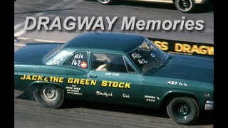 DRAGWAY Memories [upl. by Studley]