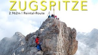 Zugspitze Reintal Route Aufstieg 2962m [upl. by Aim]