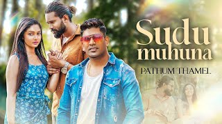 Sudu Muhuna  Pathum Thamel Official Music Video 2024 [upl. by Seessel686]