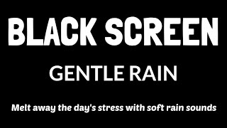 7 hours Fall Asleep Faster with 7 hours of rain Sounds for Sleeping BLACK SCREEN [upl. by Panthia]