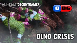 Dino Crisis Revival  Ordinary Decent Gamer [upl. by Essenaj396]