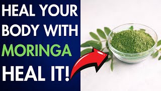 Incredible Health Benefits of Moringa [upl. by Merrili]