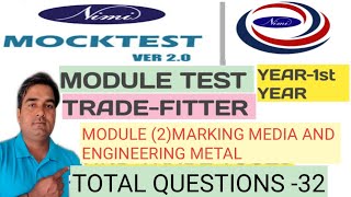 NIMI MOCK TEST VER 20FITTERYEAR1MODULE 2MARKING MEDIA AND ENGINEERING METAL ITI FITTER AIM [upl. by Nilhtac]