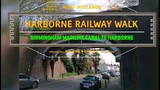 Walking The Harborne Railway Walk [upl. by Merrill]