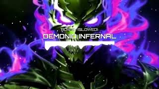 BOWSY  DEMONIO INFERNAL SLOWED [upl. by Panchito]