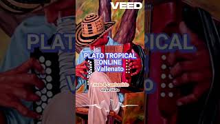 TRISTE Y CONFUNDIDO  JORGE OÑATE  PLATO TROPICAL ONLINE  VALLENATO [upl. by Lucy]