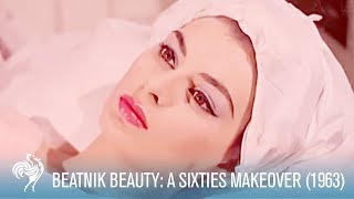 Beatnik Beauty Transformation A Sixties Makeover 1963  British Pathé [upl. by Aluk]