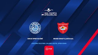 ARKAS SPOR  BRAND GROUP ALANYA BLD AXA Sigorta Efeler Ligi [upl. by Yrad756]