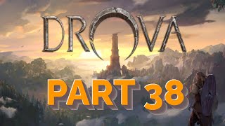 Lets Play  Drova  Forsaken Kin  Part 38 [upl. by Aneg]