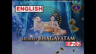 Srimad BhagavatamEnglish  EP 02  160817  SVBC TTD [upl. by Kaylee]