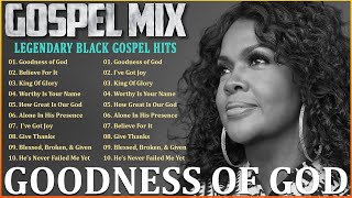 Best Gospel Mix 2024 🙏 Most Powerful Gospel Songs of All Time 🙏 Nonstop Black Gospel Songs 🙏 [upl. by Adamec]