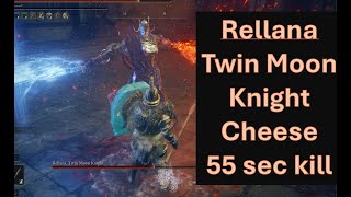 Rellana Twin Moon Knight Cheese killed in 55 seconds solo [upl. by Notak]